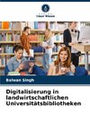 Digitalisierung in landwirtschaftlichen Universitätsbibliotheken