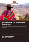 Pluralisme juridique en Équateur