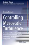 Controlling Mesoscale Turbulence