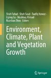 Environment, Climate, Plant and Vegetation Growth