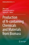 Production of N-containing Chemicals and Materials from Biomass