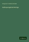 Anthropologische Beiträge