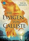 Die Ewigen von Calliste