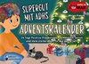 Supergut mit ADHS - Adventskalender: 24 Tage Positive Psychologie, 24 Mitmach-Seiten und viele starke Ideen für das ganze Jahr