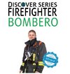 Firefighter / Bombero