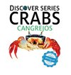 Crabs / Cangrejos