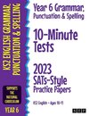 Year 6 Grammar, Punctuation & Spelling 10-Minute Tests