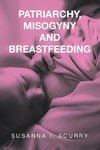 Patriarchy, Misogyny and Breastfeeding