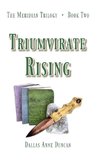 Triumvirate Rising