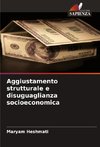 Aggiustamento strutturale e disuguaglianza socioeconomica