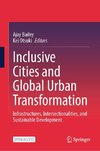 Inclusive Cities and Global Urban Transformation