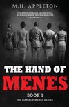 THE HAND OF MENES