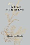 The Prince of the Pin Elves