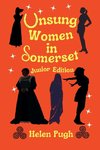 Unsung Women in Somerset (Junior Edition)