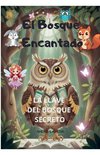 El Bosque Encantado