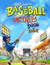 Totally Awesome Baseball Activity Book for Kids