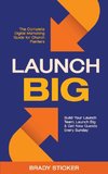 Launch Big