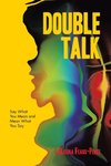 Double Talk