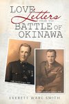 LOVE LETTERS FROM THE BATTLE OF OKINAWA