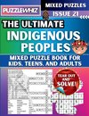 The Ultimate Indigenous Peoples Mixed Puzzle Book for Kids, Teens, and Adults