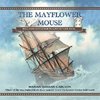 The Mayflower Mouse