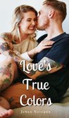 Love's True Colors