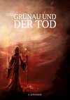 Grünau und der Tod