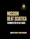 Mission Beat Sciatica