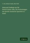 Arien und Gesänge aus Die Porträt-Dame: oder, Die Profezeiungen des Quiribi: komische Operette in 3 Acten