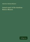 Annual report of the American Madura Mission