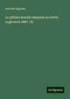 Le pitture murali campane scoverte negli anni 1867-79