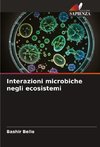 Interazioni microbiche negli ecosistemi