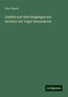 Zusätze und Berichtigungen zur Revision der Vögel Neuseelands