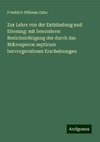 Zur Lehre von der Entzündung und Eiterung: mit besonderer Berücksichtigung der durch das Mikrosporon septicum hervorgerufenen Erscheinungen