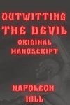 Outwitting the Devil Original Manuscript