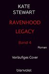 Ravenhood Legacy 4