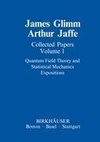 Collected Papers Vol.1: Quantum Field Theory and Statistical Mechanics