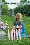 A Daughter's Vow