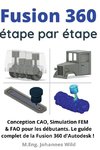 Fusion 360 | étape par étape