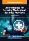 AI Techniques for Securing Medical and Business Practices