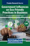 Government Influences on Eco-Friendly Practices in Business