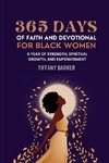 365 Days of Faith and Devotional for Black Women