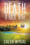 Death on the Back Nine - Large Print Edition