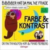 BiBiBiber hat da mal 'ne Frage. Warum können Babys nix? Farbe & Kontrast