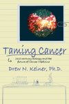 Taming Cancer