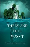 The Island That Wasn't