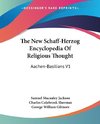 The New Schaff-Herzog Encyclopedia Of Religious Thought