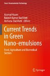 Current Trends in Green Nano-emulsions