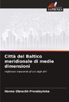 Città del Baltico meridionale di medie dimensioni