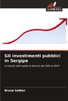 Gli investimenti pubblici in Sergipe